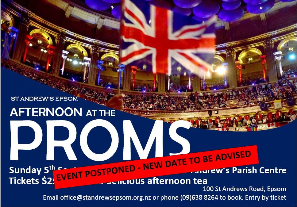 Afternoon at the Proms- Event Postponed